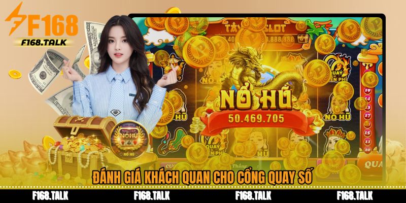 Đánh giá khách quan cho cổng quay số