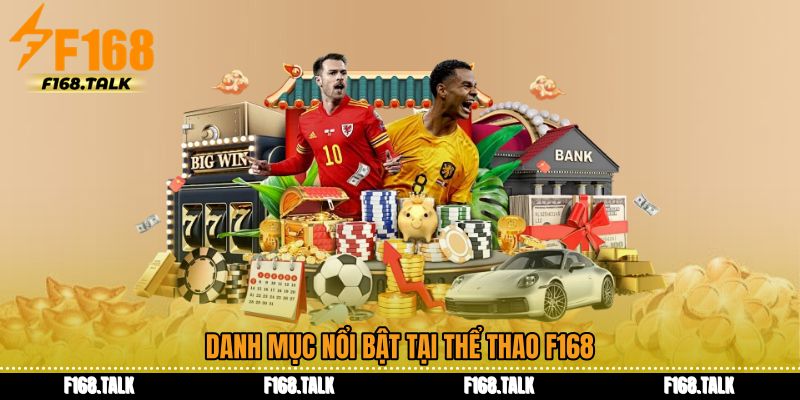 Danh mục nổi bật tại Thể thao F168